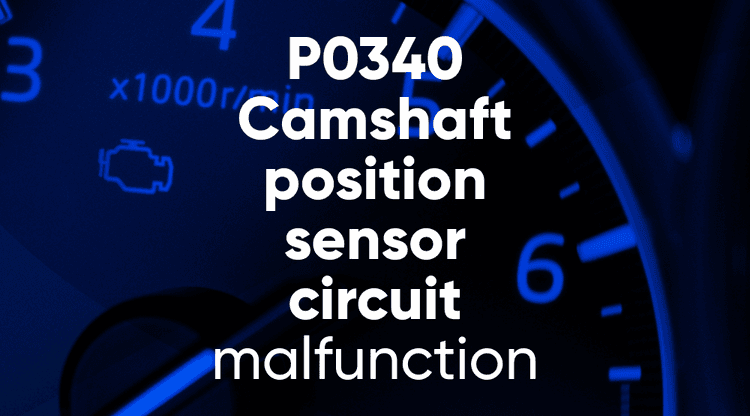 P0340 – Camshaft position sensor circuit malfunction | OBDeleven